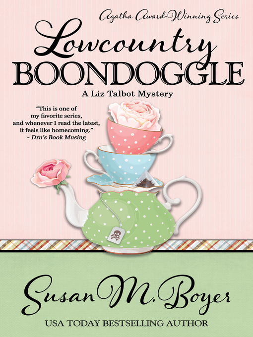 Title details for LOWCOUNTRY BOONDOGGLE by Susan M. Boyer - Available